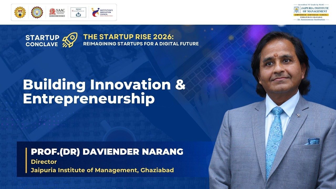 Event banner: 'Building Innovation & Entrepreneurship' with Prof. (Dr.) Daviender Narang, Director at Jaipuria Institute of Management, Ghaziabad, on a blue background.