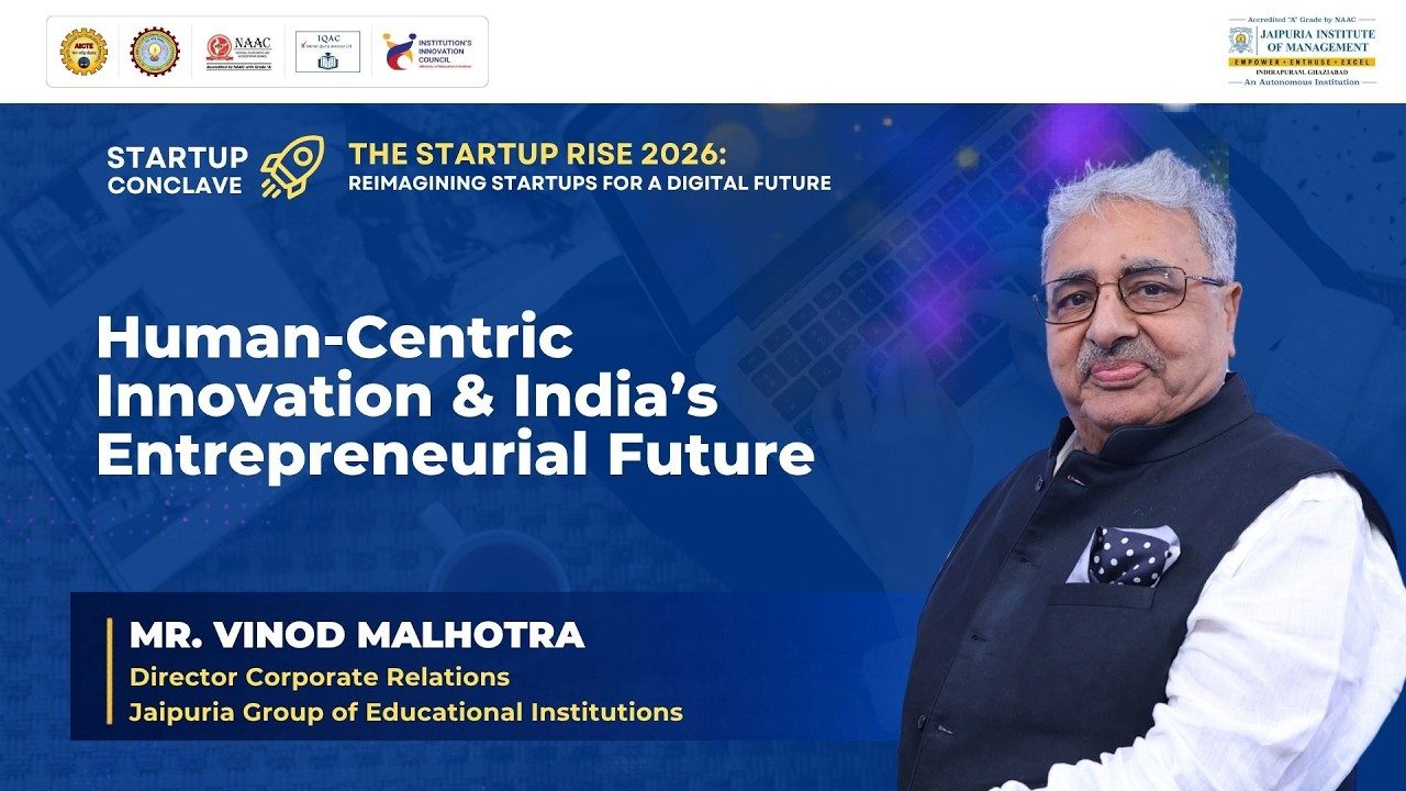 Hero banner for a startup conclave: senior man in a dark vest on the right, bold white headline about Human-Centric Innovation & India’s Entrepreneurial Future on a blue gradient backdrop, with logos along the top edge.